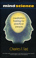 Mind Science: Meditation Training for Practical People by Charles T. Tart (book cover icon)